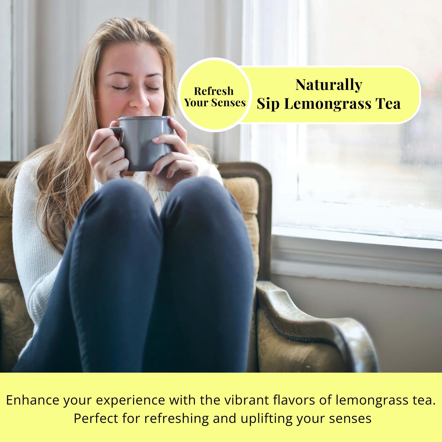 Nturally sip lemongrass tea
