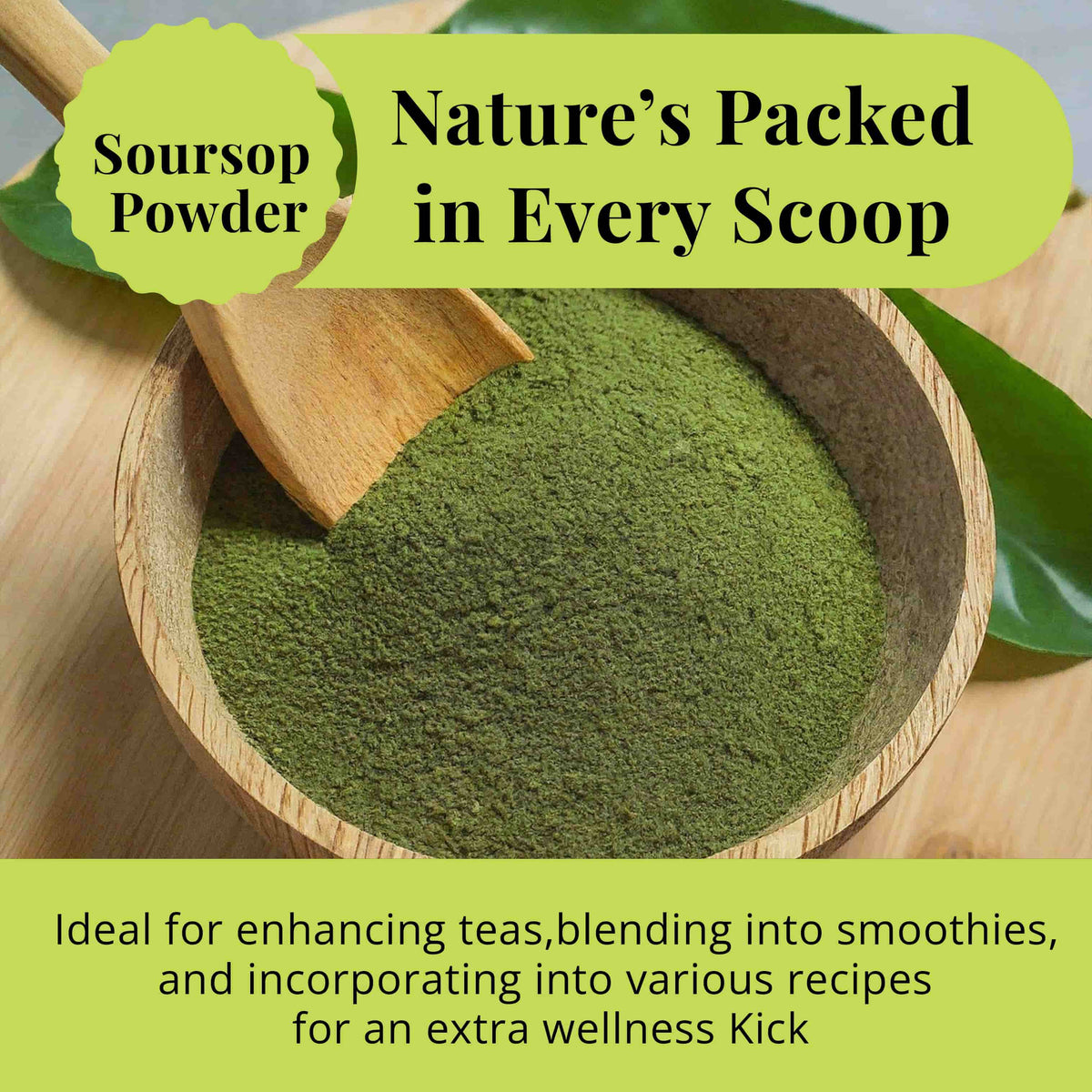 Soursop (graviola) leaves and herbal ingredients displayed in a wooden bowl on a natural background.