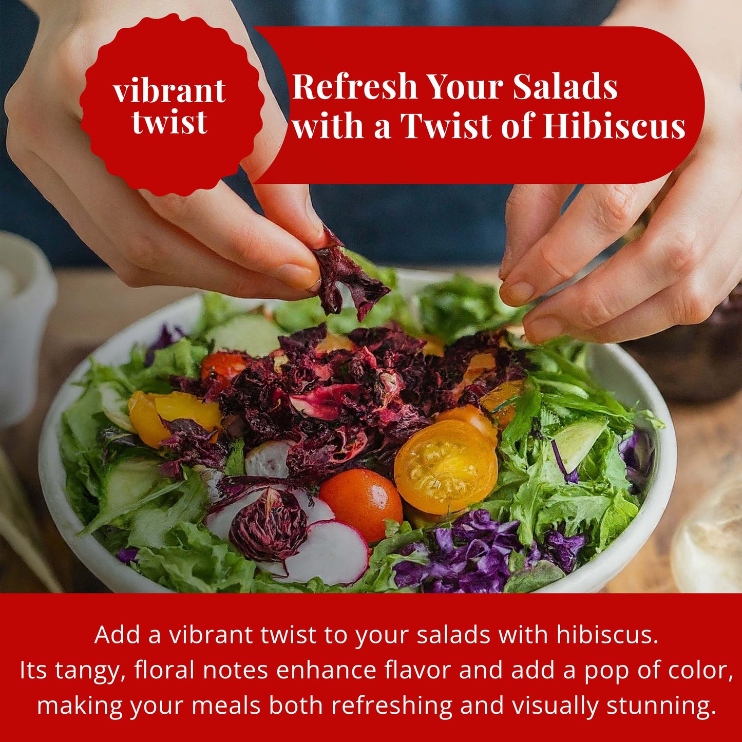 A bowl of salad with hibiscus twist
