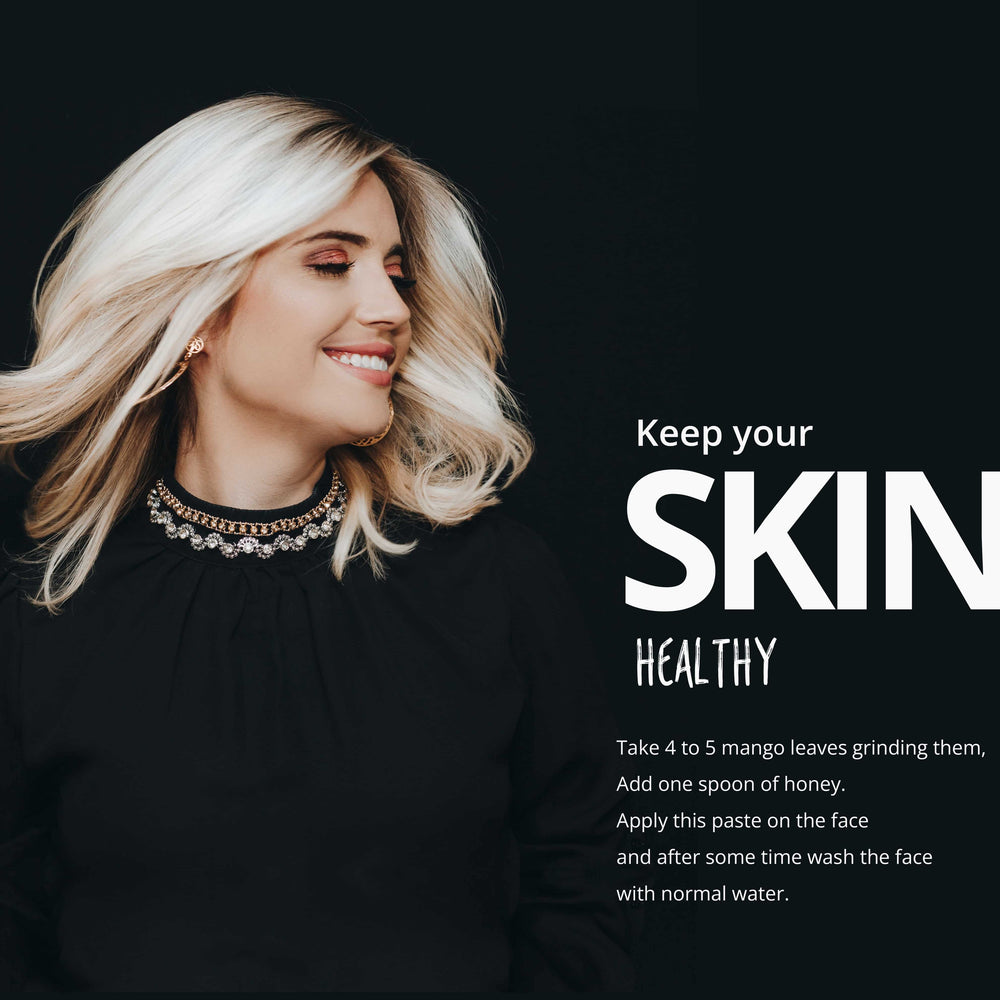 
                  
                    Keep your skin healthy with Naturally Dried Mango leavesd 
                  
                