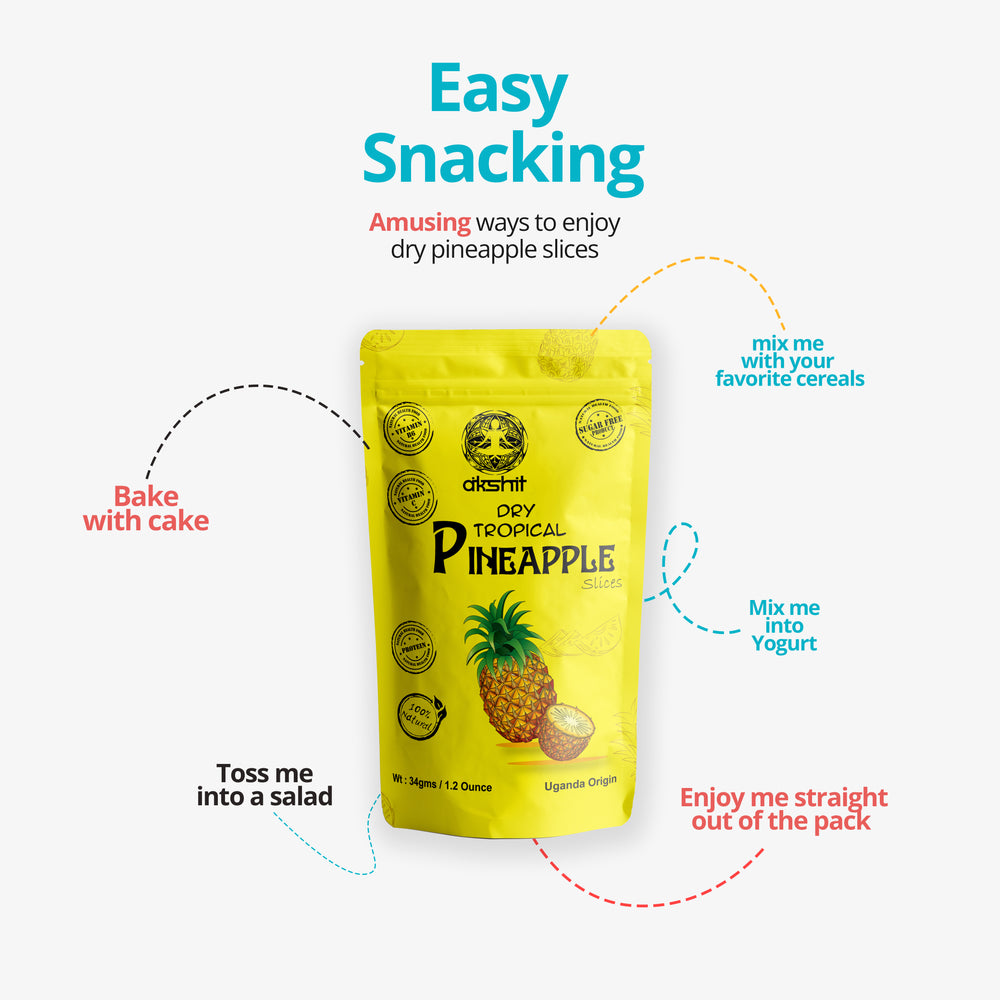 
                  
                    easy snacking amusing ways to enjoy dry pineapple slices, bake with cake, mix with your favourite cereals,mix into yogurt, toss into salad and enjoiy stairght out the pack. Akshit Tropical Dry Pineapple Slices Organic | Healthy Snack for Kids and Adults | 4.8 oz ( count of 4)
                  
                